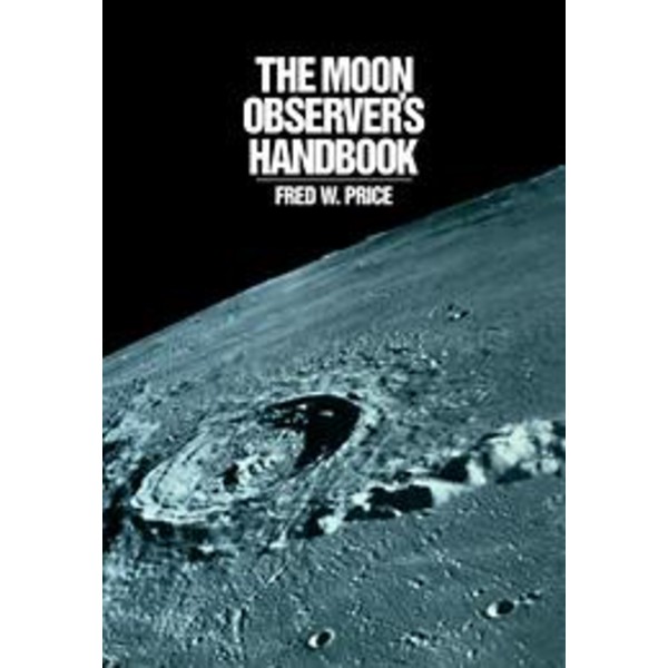 Cambridge University Press The Moon Observer's Handbook