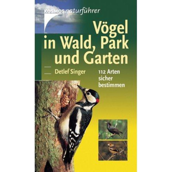 Kosmos Verlag Birds in forest, park and garden
