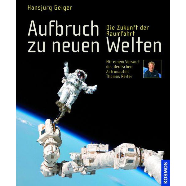 Kosmos Verlag Book Aufbruch zu neuen Welten