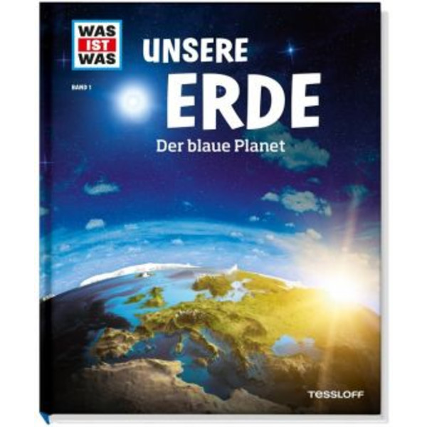 Tessloff-Verlag WAS IST WAS Band 001: Unsere Erde book
