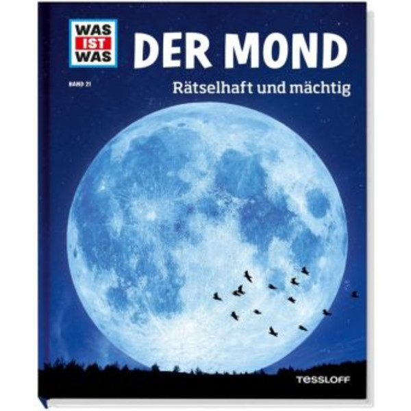 Tessloff-Verlag WAS IST WAS Band 021: Der Mond book