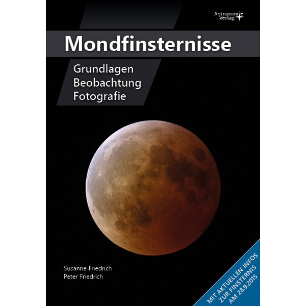 Astronomie-Verlag Lunar Eclipses - Basics, Observation, Photography