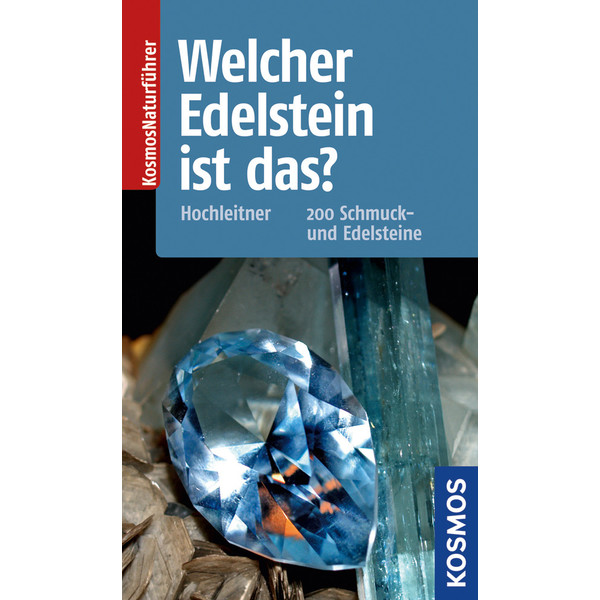 Kosmos Verlag Welcher Edelstein ist das?