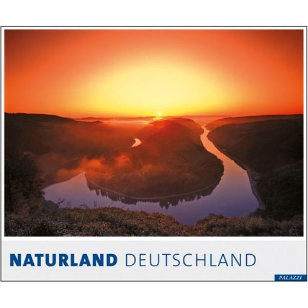 Palazzi Verlag Kalender Naturland - Deutschland 2008