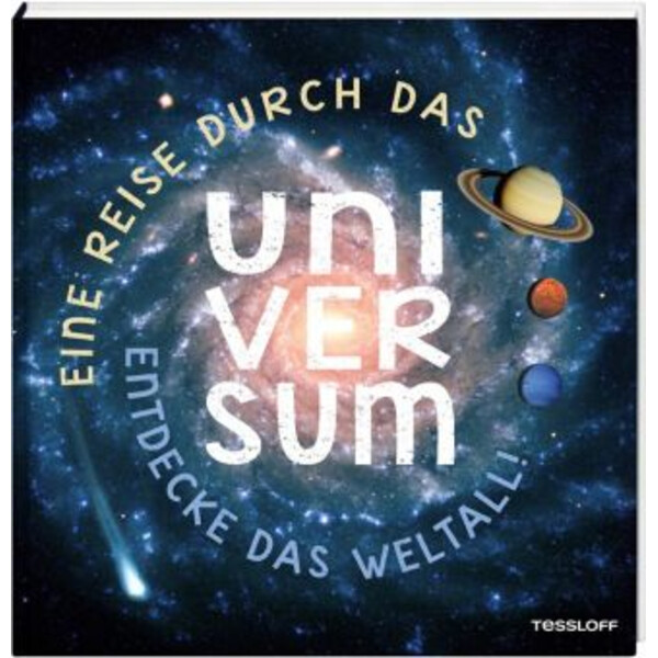 Tessloff-Verlag Eine Reise durch das Universum