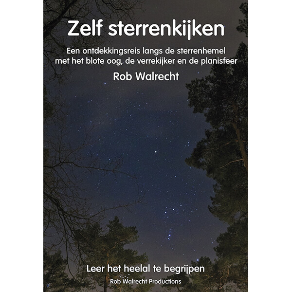 Rob Walrecht Zelf sterrenkijken