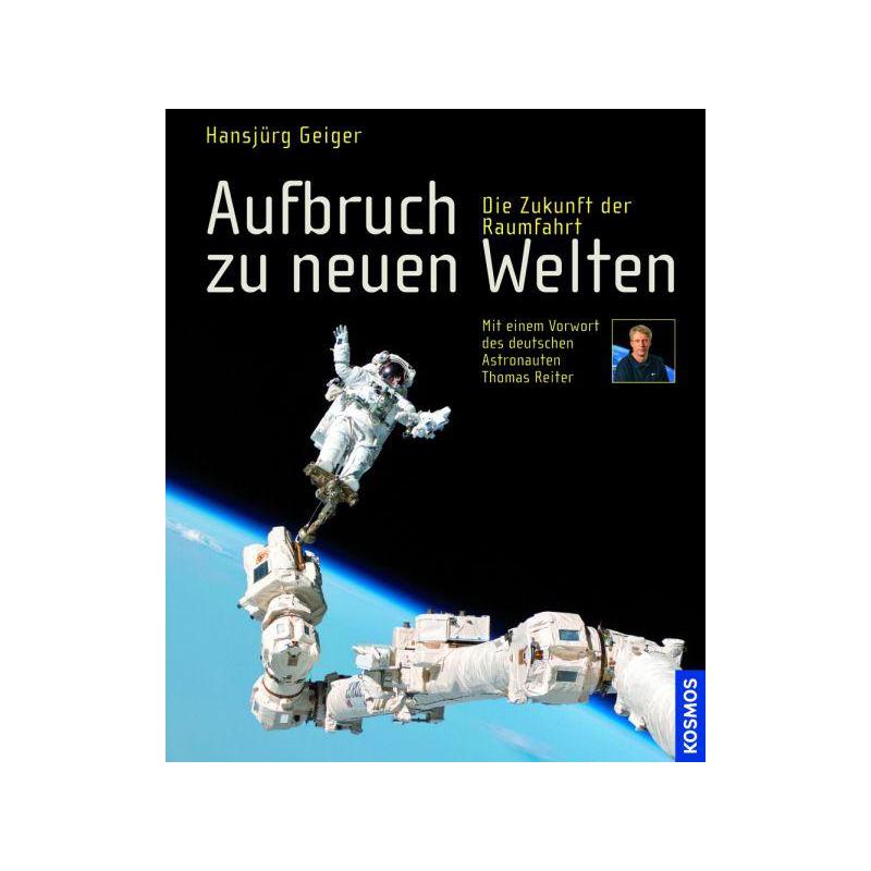 Kosmos Verlag Book Aufbruch zu neuen Welten
