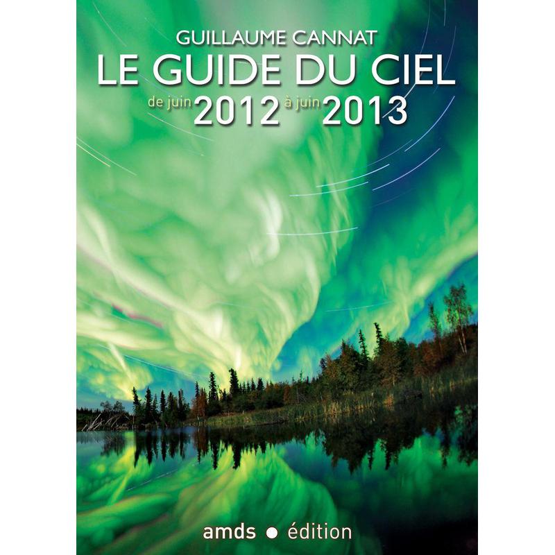 Amds édition  Almanac Amds edition 'Le Guide du Ciel 2012-2013' yearbook (in French)