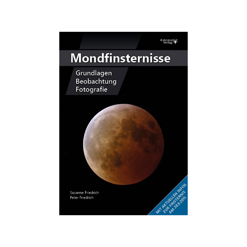 Astronomie-Verlag Lunar Eclipses - Basics, Observation, Photography